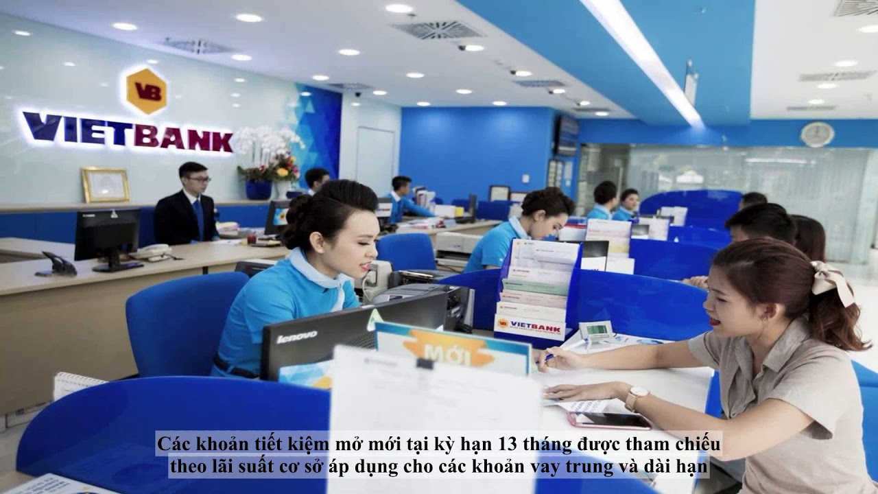 Lãi suất ngân hàng VietBank mới nhất tháng 3/2021